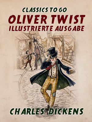 cover image of Oliver Twist  Illustrierte Ausgabe